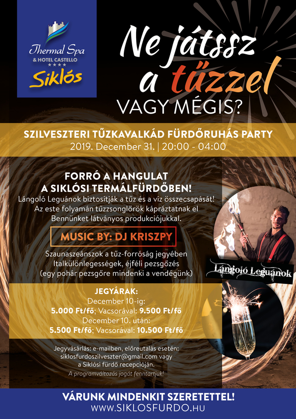 Siklósi Thermal Fürdő - Ne játssz a tűzzel vagy mégis? Siklósi Thermal Fürdő - Ne játssz a tűzzel vagy mégis?