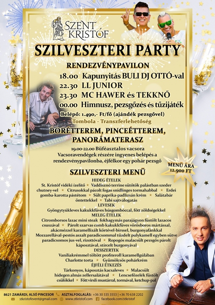 Szilveszteri party és vacsora a Szent Kristóf Étteremben - Zamárdi Szilveszteri party és vacsora a Szent Kristóf Étteremben - Zamárdi